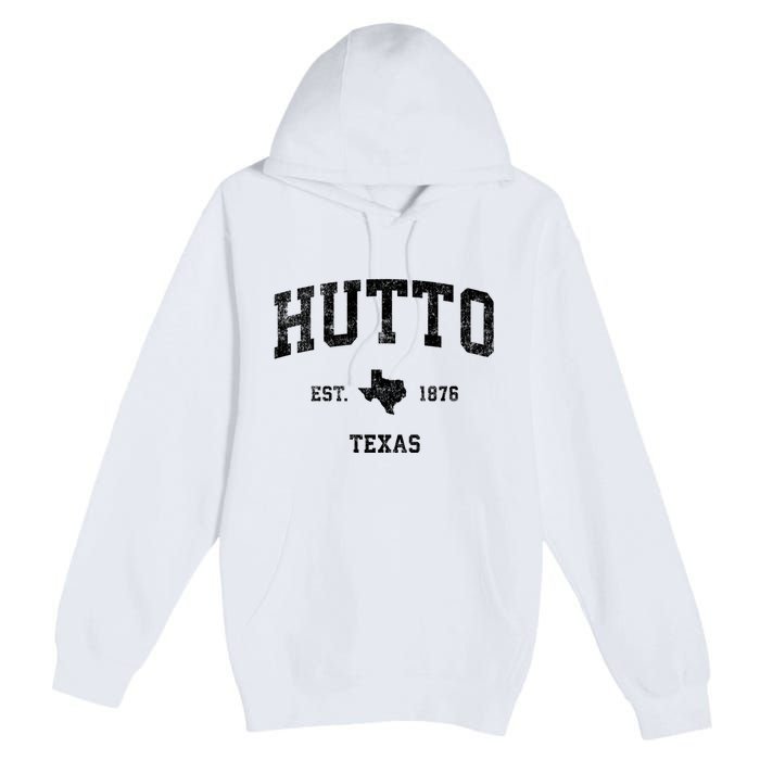 Hutto Texas Tx Vintage Established Sports Design Premium Pullover Hoodie