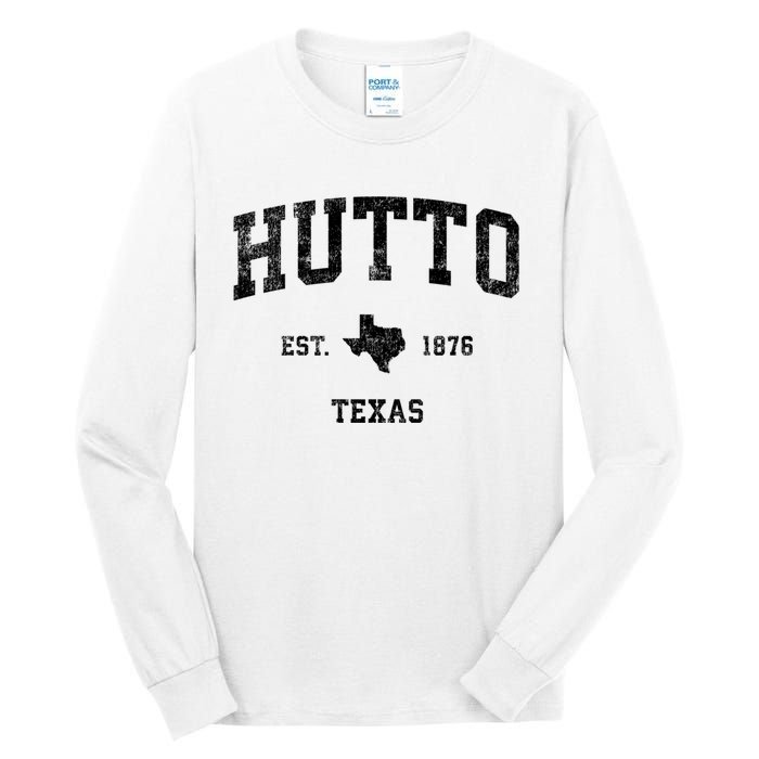 Hutto Texas Tx Vintage Established Sports Design Tall Long Sleeve T-Shirt