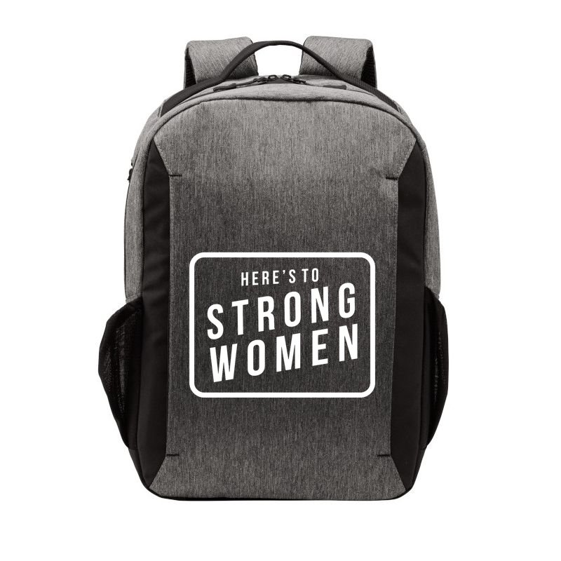 Heres To The Strong Women Vector Backpack