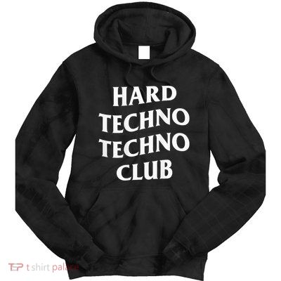 Hard Techno Techno Club X Raver Rave Party Outfit Backprint Tie Dye Hoodie