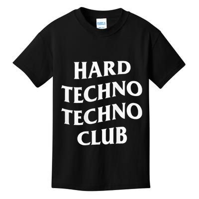 Hard Techno Techno Club X Raver Rave Party Outfit Backprint Kids T-Shirt
