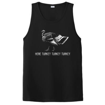 Here Turkey Turkey Turkeyturkey Hunting Season PosiCharge Competitor Tank