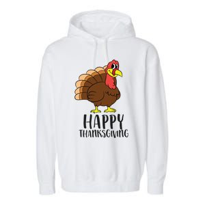 Happy Thanksgiving Turkey Happy Turkey Day Gobble Turkey Gift Garment-Dyed Fleece Hoodie