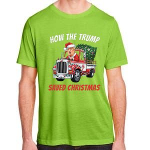 How The Trump Saved Christmas Funny Trumps 2024 Adult ChromaSoft Performance T-Shirt