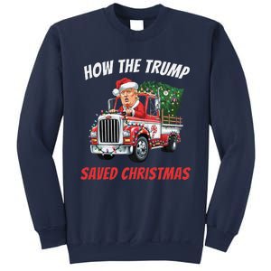 How The Trump Saved Christmas Funny Trumps 2024 Sweatshirt