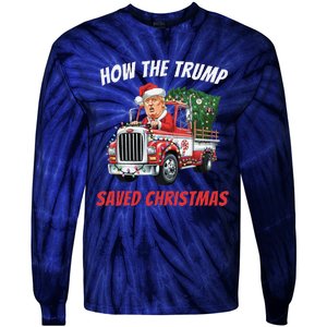 How The Trump Saved Christmas Funny Trumps 2024 Tie-Dye Long Sleeve Shirt