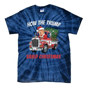 How The Trump Saved Christmas Funny Trumps 2024 Tie-Dye T-Shirt