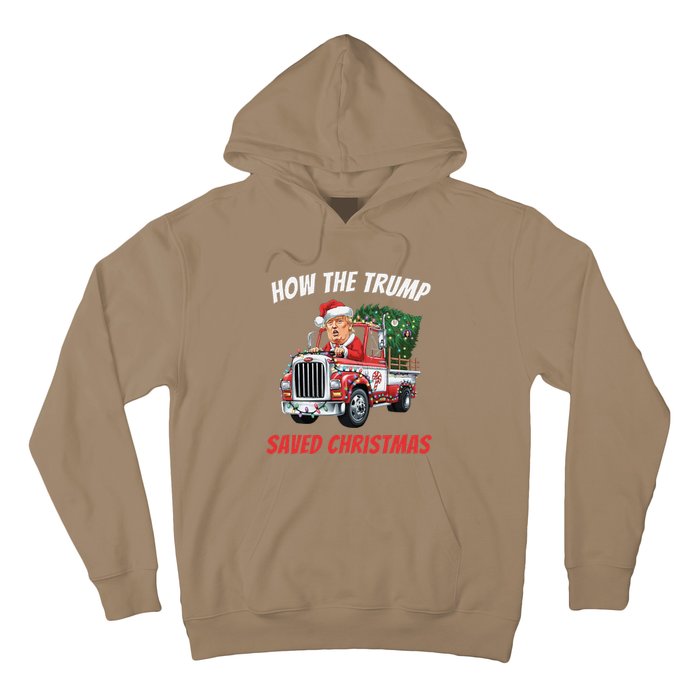 How The Trump Saved Christmas Funny Trumps 2024 Hoodie