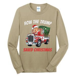 How The Trump Saved Christmas Funny Trumps 2024 Tall Long Sleeve T-Shirt