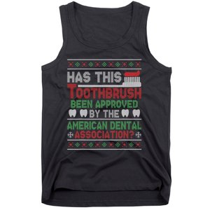 Has This Toothbrush Been Approved American Dental Funny  Tank Top