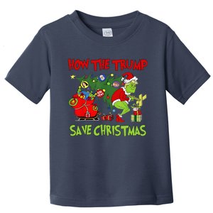 How The Trump Saved Christmas Funny Trump Christmas 2024 Toddler T-Shirt