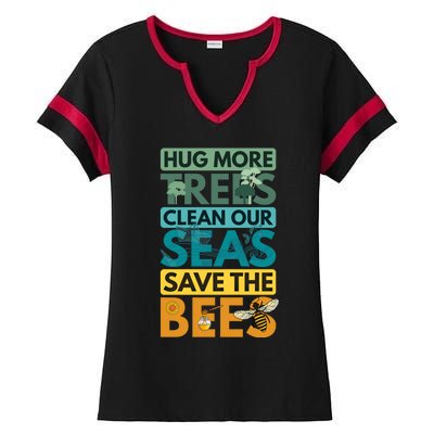 Hug Trees Tree Clean Seas Sea Save Bees Bee Environtalist Gift Ladies Halftime Notch Neck Tee