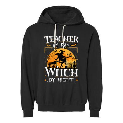 Halloween Teacher Transformation Daytime Educator Nighttime Sorceress Garment-Dyed Fleece Hoodie