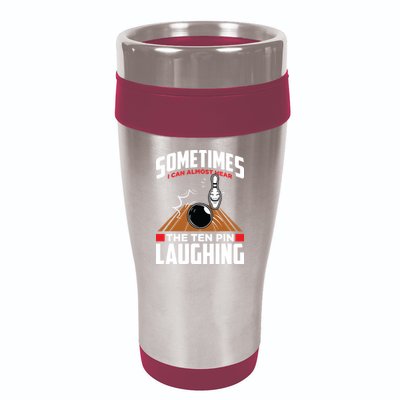 Hear The Ten Pin Laughing Funny Bowler & Bowling 16oz Travel Tumbler