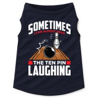 Hear The Ten Pin Laughing Funny Bowler & Bowling Doggie Tank