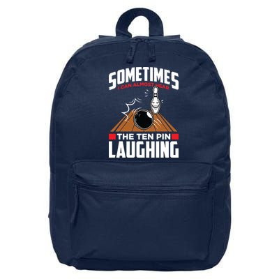 Hear The Ten Pin Laughing Funny Bowler & Bowling 16 in Basic Backpack