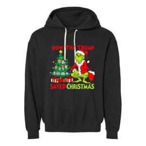 How The Trump Saved Christmas Trump Christmas 2024 Garment-Dyed Fleece Hoodie