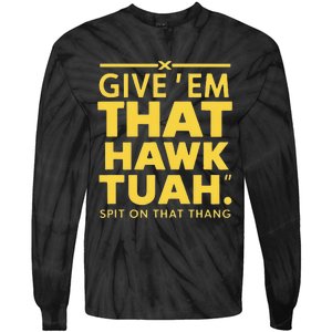 Hawk Tuah T Tie-Dye Long Sleeve Shirt