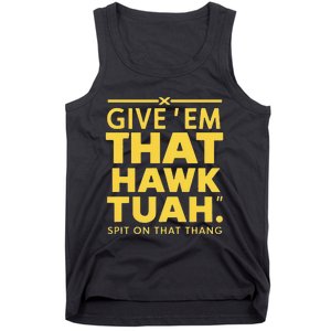 Hawk Tuah T Tank Top