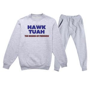 Hawk Tuah The Sound Of Freedom Premium Crewneck Sweatsuit Set