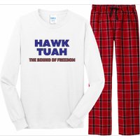 Hawk Tuah The Sound Of Freedom Long Sleeve Pajama Set