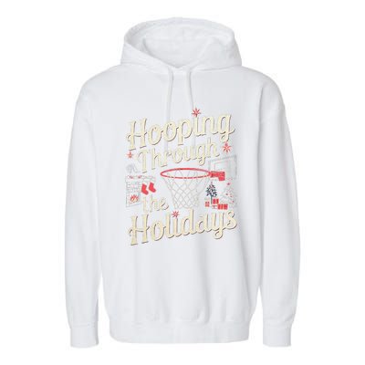 Hooping Through The Holidays Basketball Hoop Christmas Tree Garment-Dyed Fleece Hoodie