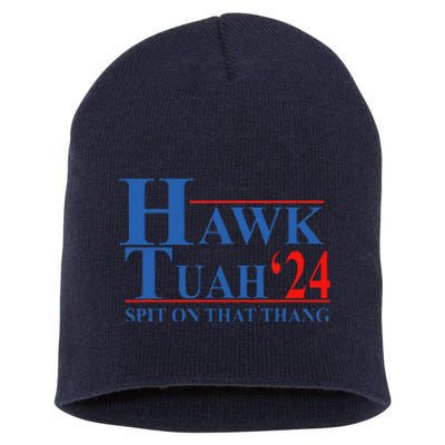 Hawk Tuahhawk Tuah Spit On That Thang Funny Short Acrylic Beanie