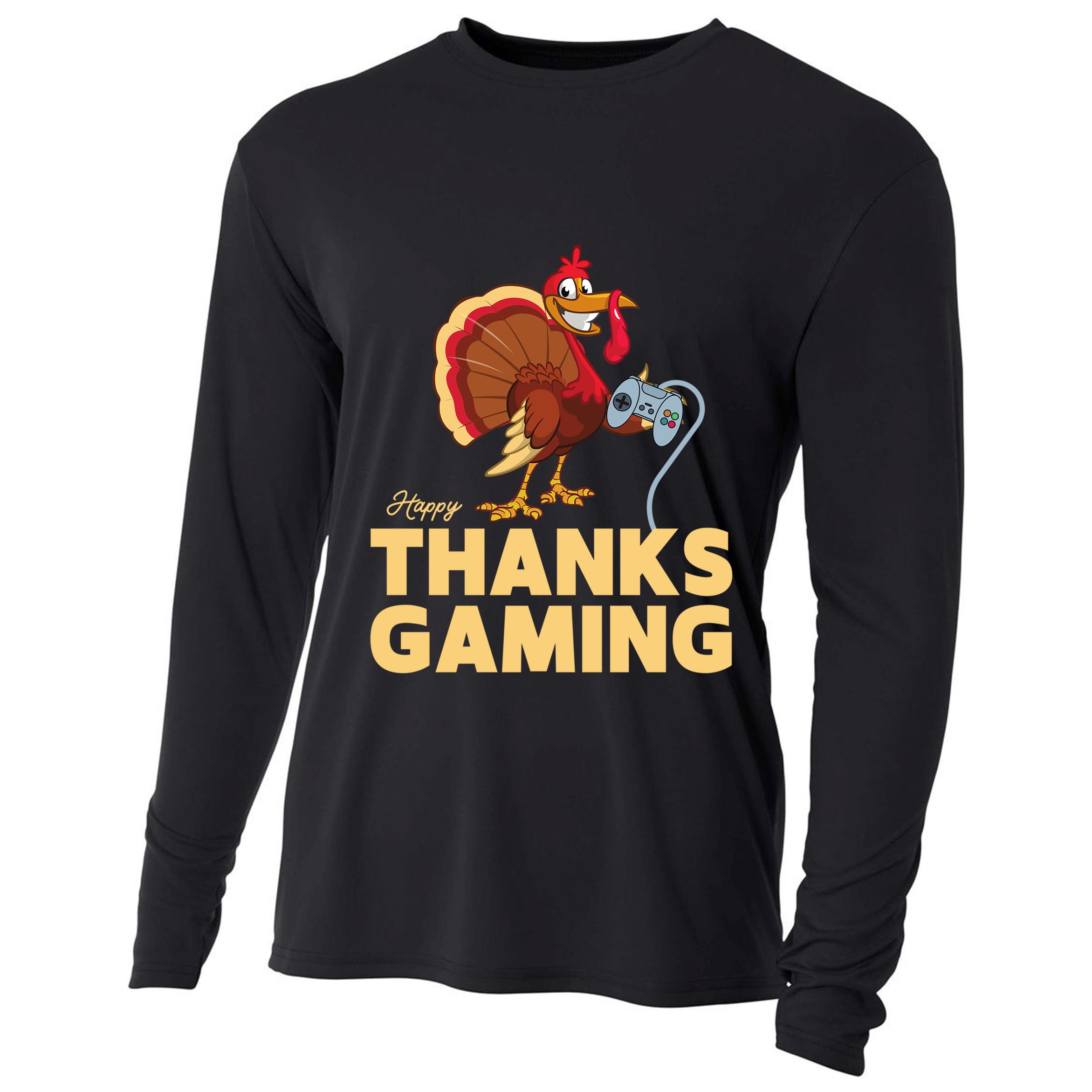Happy Thanksgaming Thanksgiving Turkey Video Game Great Gift Cooling Performance Long Sleeve Crew