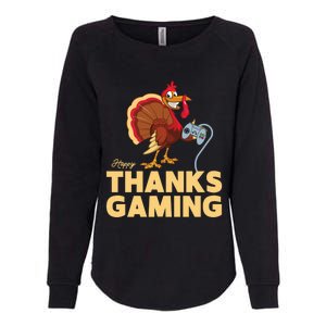 Happy Thanksgaming Thanksgiving Turkey Video Game Great Gift Womens California Wash Sweatshirt