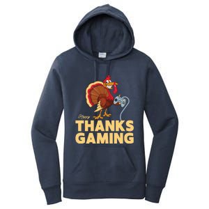 Happy Thanksgaming Thanksgiving Turkey Video Game Great Gift Women's Pullover Hoodie