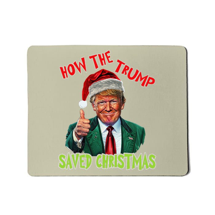 How The Trump Saved Christmas Funny Trump Christmas Mousepad