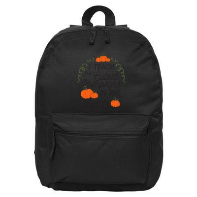 Halloween Teacher T I Teach The Cutest Pumpkins In The Patch 16 in Basic Backpack