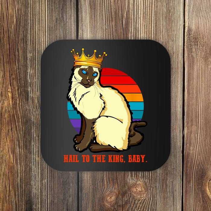 Hail To The King Baby Siamese Cat Wearing Crown Coaster