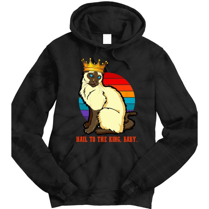 Hail To The King Baby Siamese Cat Wearing Crown Tie Dye Hoodie