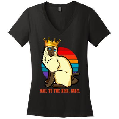 Hail To The King Baby Siamese Cat Wearing Crown Women's V-Neck T-Shirt