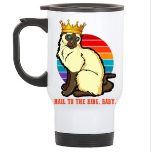 Hail To The King Baby Siamese Cat Wearing Crown Stainless Steel Travel Mug