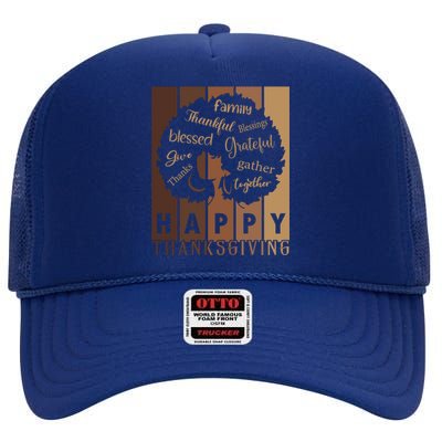 Happy Thanksgiving Thankful Blessings Thanksgiving Family Gift High Crown Mesh Back Trucker Hat