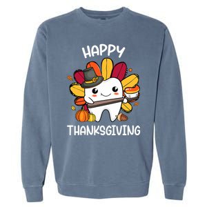 Happy Thanksgiving Teeth Dental Squad Turkey Thanksgiving Gift Garment-Dyed Sweatshirt