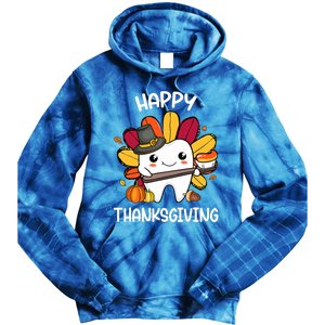 Happy Thanksgiving Teeth Dental Squad Turkey Thanksgiving Gift Tie Dye Hoodie