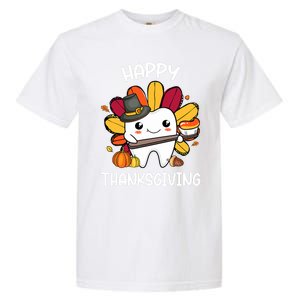 Happy Thanksgiving Teeth Dental Squad Turkey Thanksgiving Gift Garment-Dyed Heavyweight T-Shirt