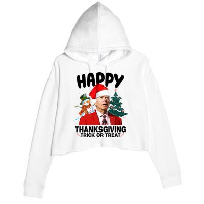Happy Thanksgiving Trick Or Treat Funny Joe Biden Crop Fleece Hoodie