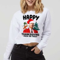 Happy Thanksgiving Trick Or Treat Funny Joe Biden Cropped Pullover Crew