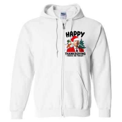 Happy Thanksgiving Trick Or Treat Funny Joe Biden Full Zip Hoodie