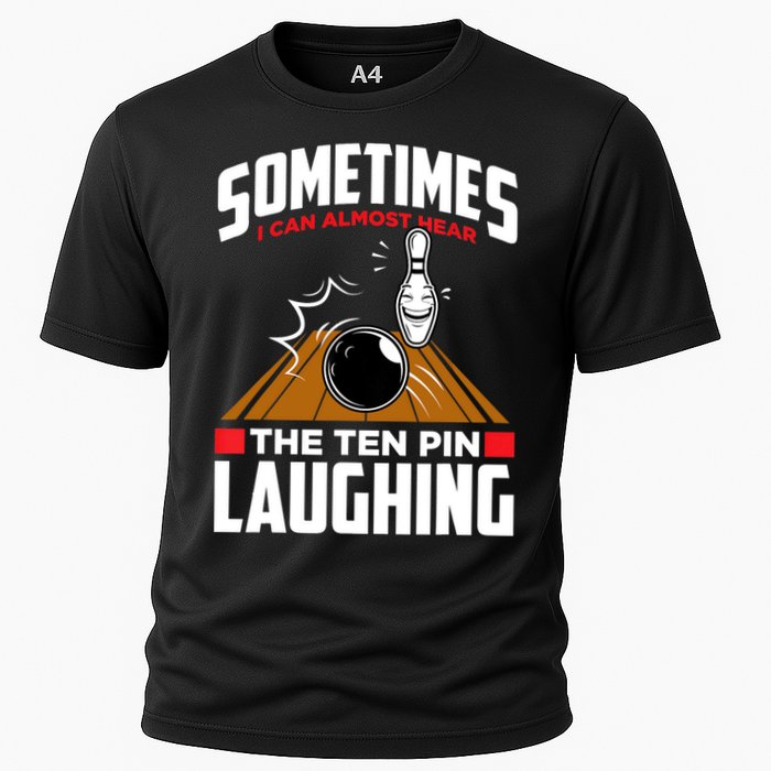 Hear The Ten Pin Laughing Funny Bowler & Bowling TShirt Cooling Performance Crew T-Shirt