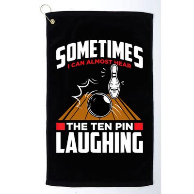 Hear The Ten Pin Laughing Funny Bowler & Bowling TShirt Golf Towel