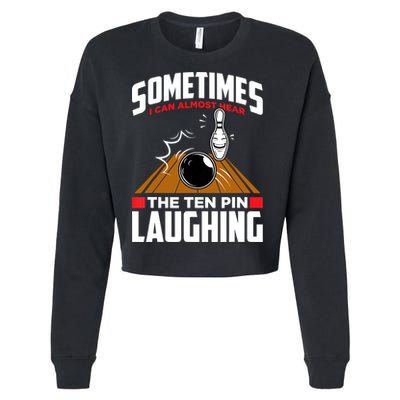 Hear The Ten Pin Laughing Funny Bowler & Bowling TShirt Cropped Pullover Crew