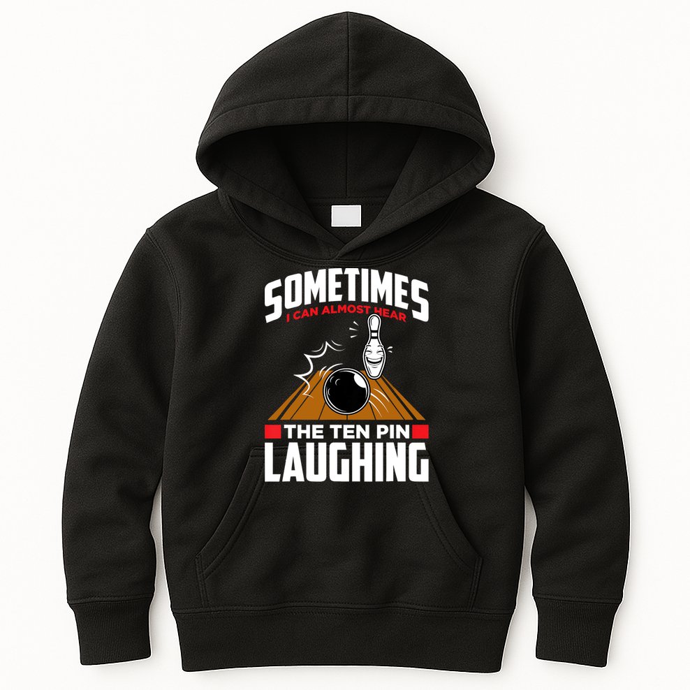 Hear The Ten Pin Laughing Funny Bowler & Bowling TShirt Kids Hoodie
