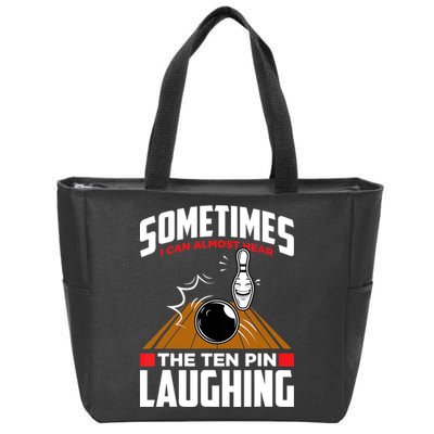 Hear The Ten Pin Laughing Funny Bowler & Bowling TShirt Zip Tote Bag