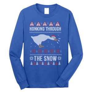 Honking Through The Snow Funny Goose Ugly Christmas Gift Long Sleeve Shirt