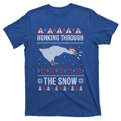 Honking Through The Snow Funny Goose Ugly Christmas Gift T-Shirt